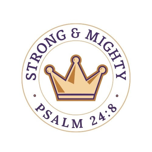 Strong & Mighty